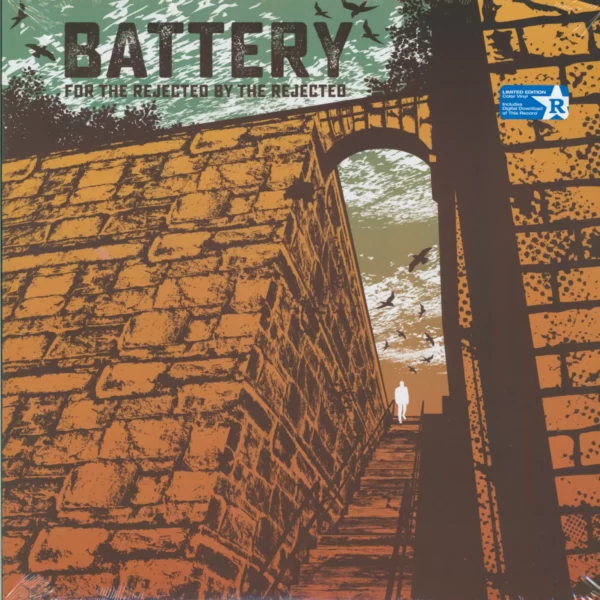 Battery: For The Rejected By The Rejected