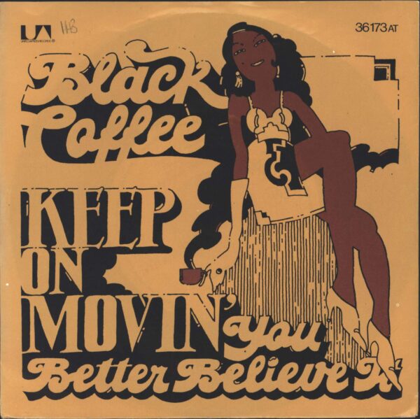 Black Coffee: Keep On Movin'