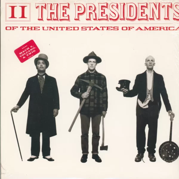 The Presidents Of The United States Of America: II