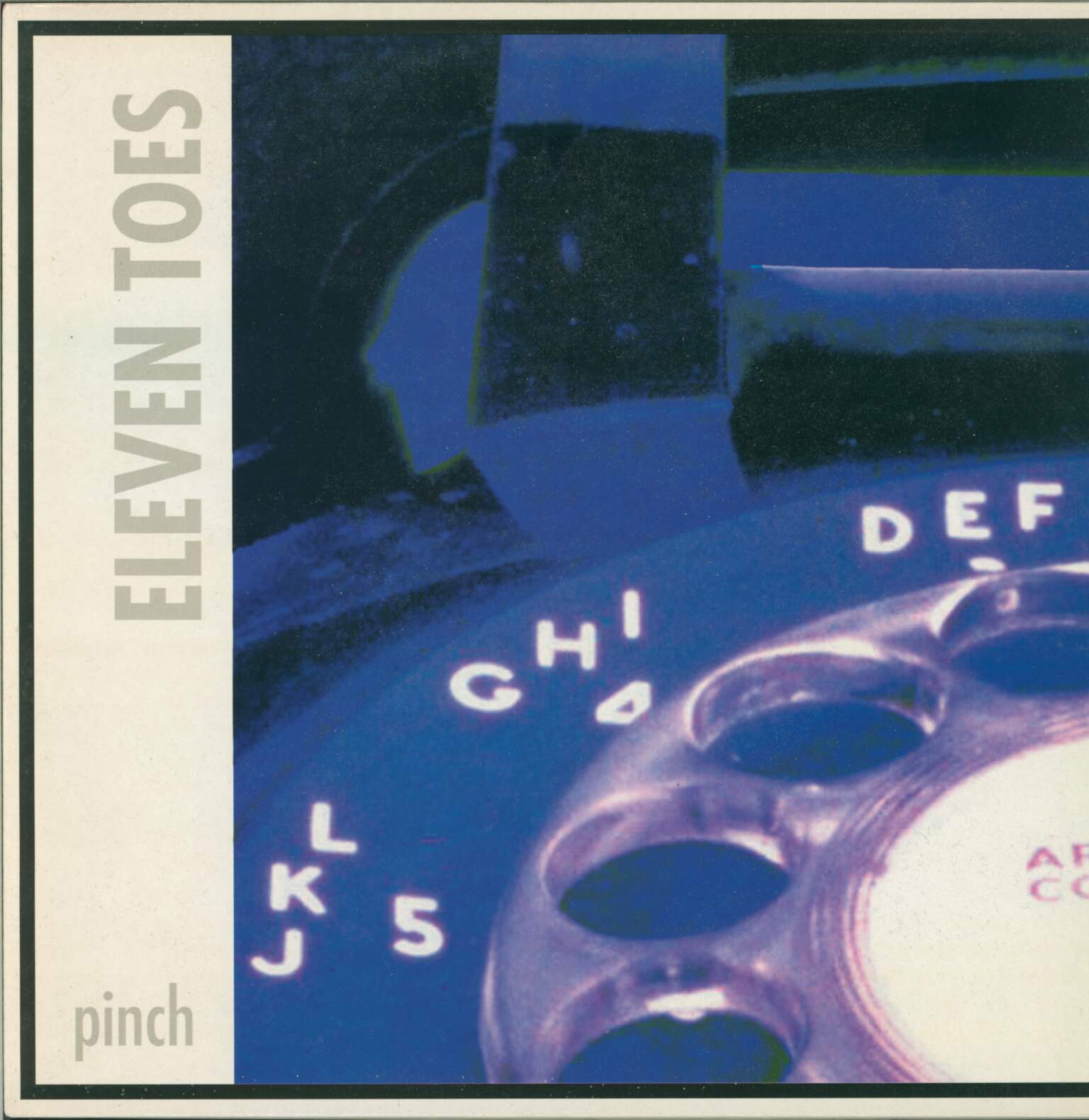 Eleven Toes: Pinch