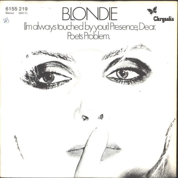 Blondie: (I'm Always Touched By Your) Presence, Dear