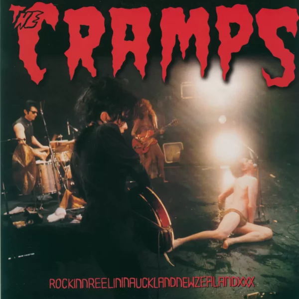 The Cramps: RockinnReelininAucklandNewZealandXXX