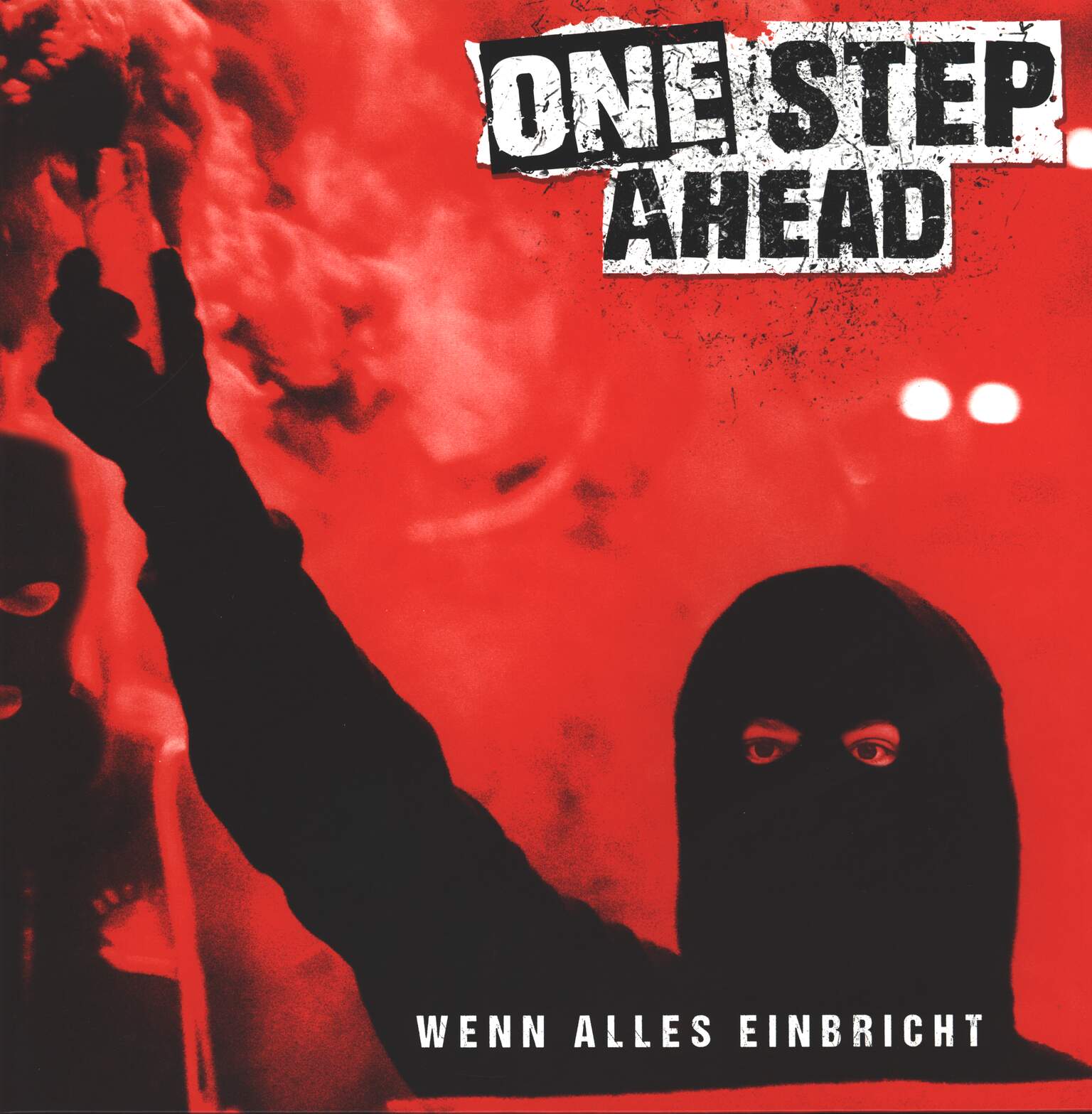 One Step Ahead: Wenn Alles Einbricht