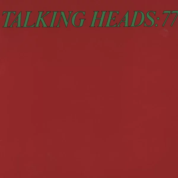 Talking Heads: Talking Heads: 77