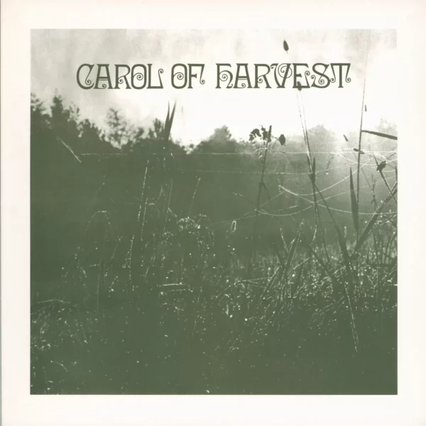 Carol Of Harvest: Carol Of Harvest