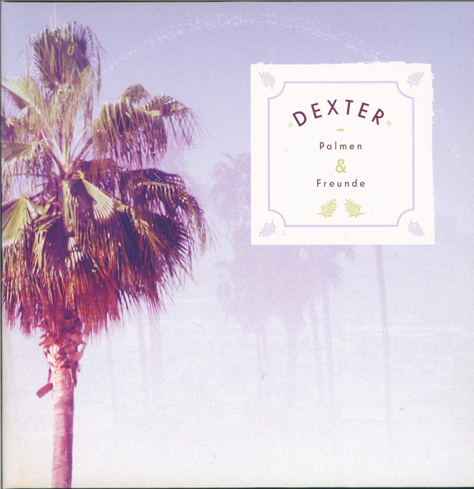 Dexter: Palmen & Freunde