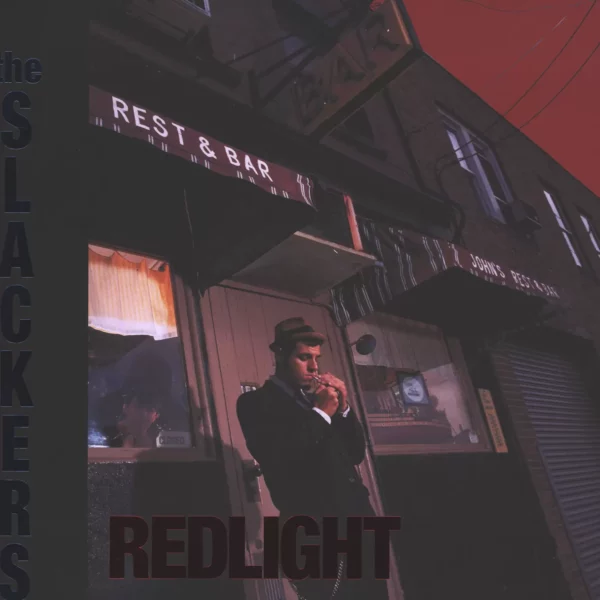 The Slackers: Redlight