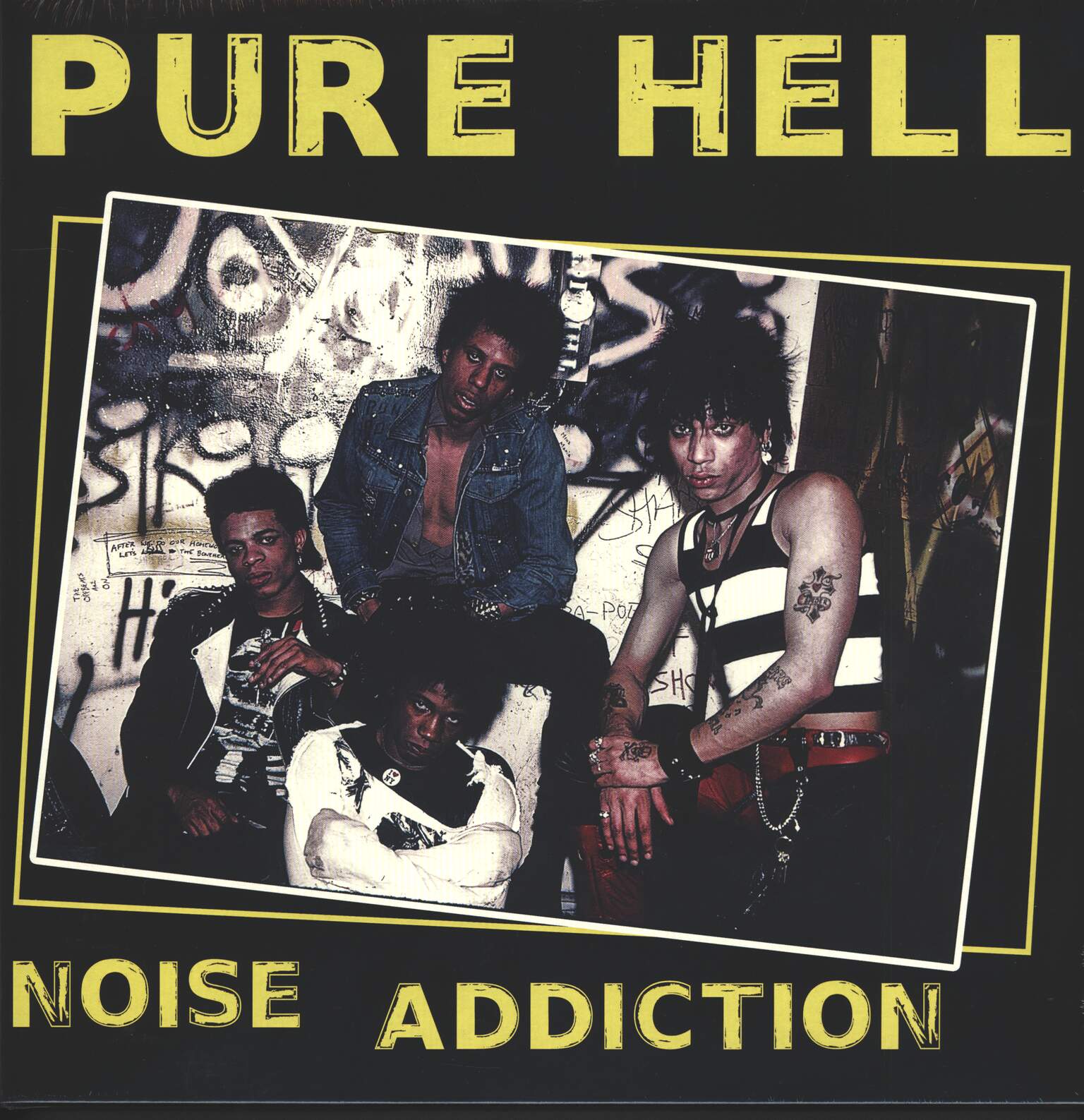 Pure Hell: Noise Addiction