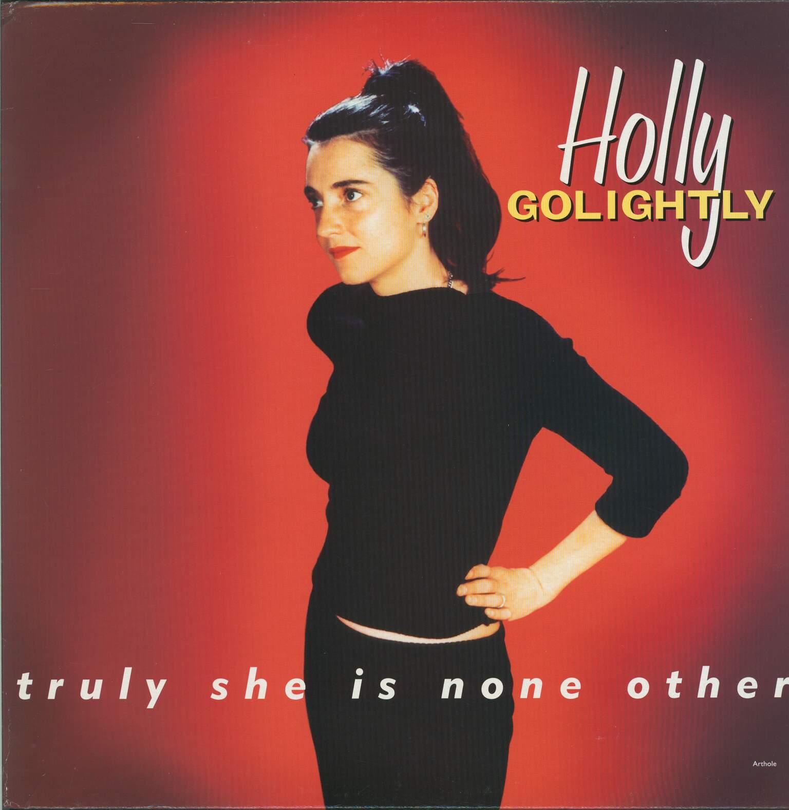 Holly Golightly: Truly She Is None Other