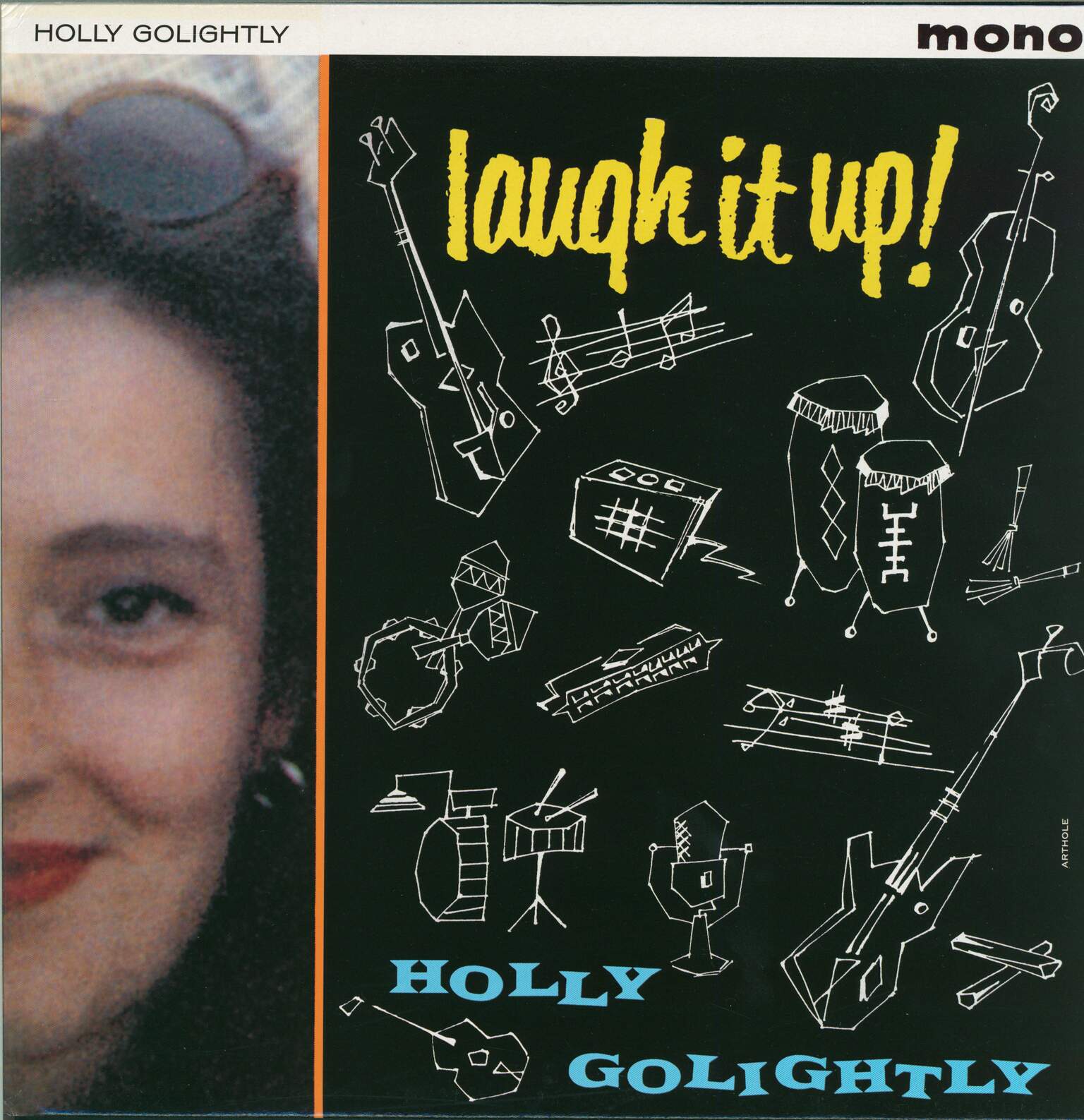 Holly Golightly: Laugh It Up!