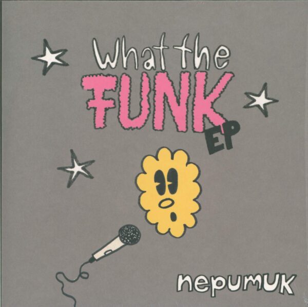 Nepumuk: What The Funk