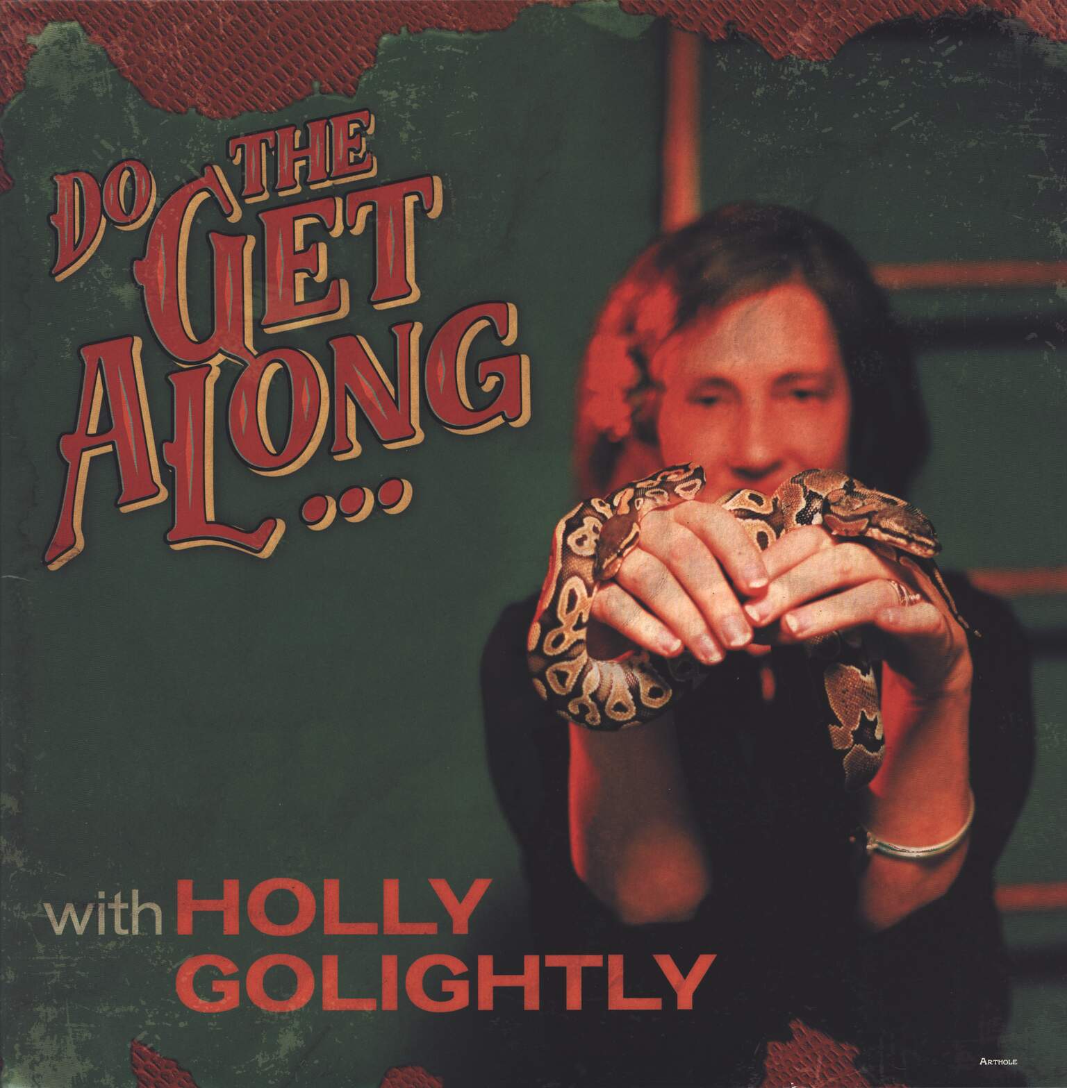 Holly Golightly: Do The Get Along ...