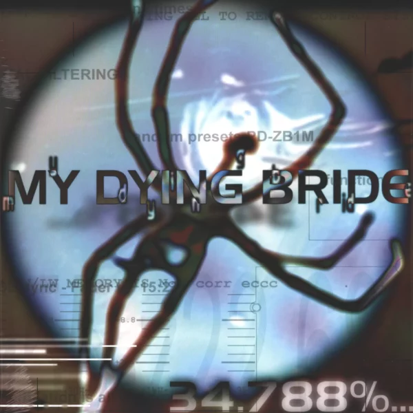 My Dying Bride: 34.788%... Complete