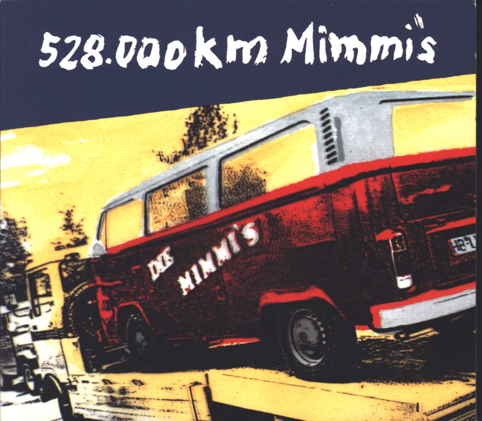 Die Mimmi's: 528.000 Km Mimmi's