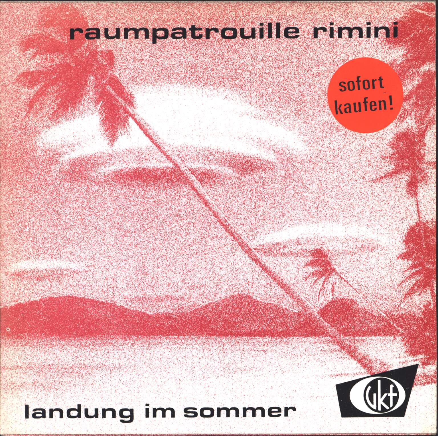 Raumpatrouille Rimini: Landung Im Sommer