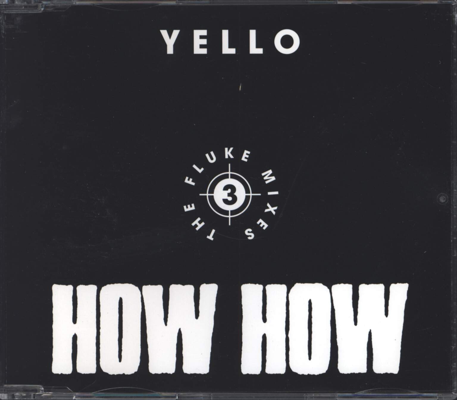 Yello: How How - 3 - The Fluke Mixes