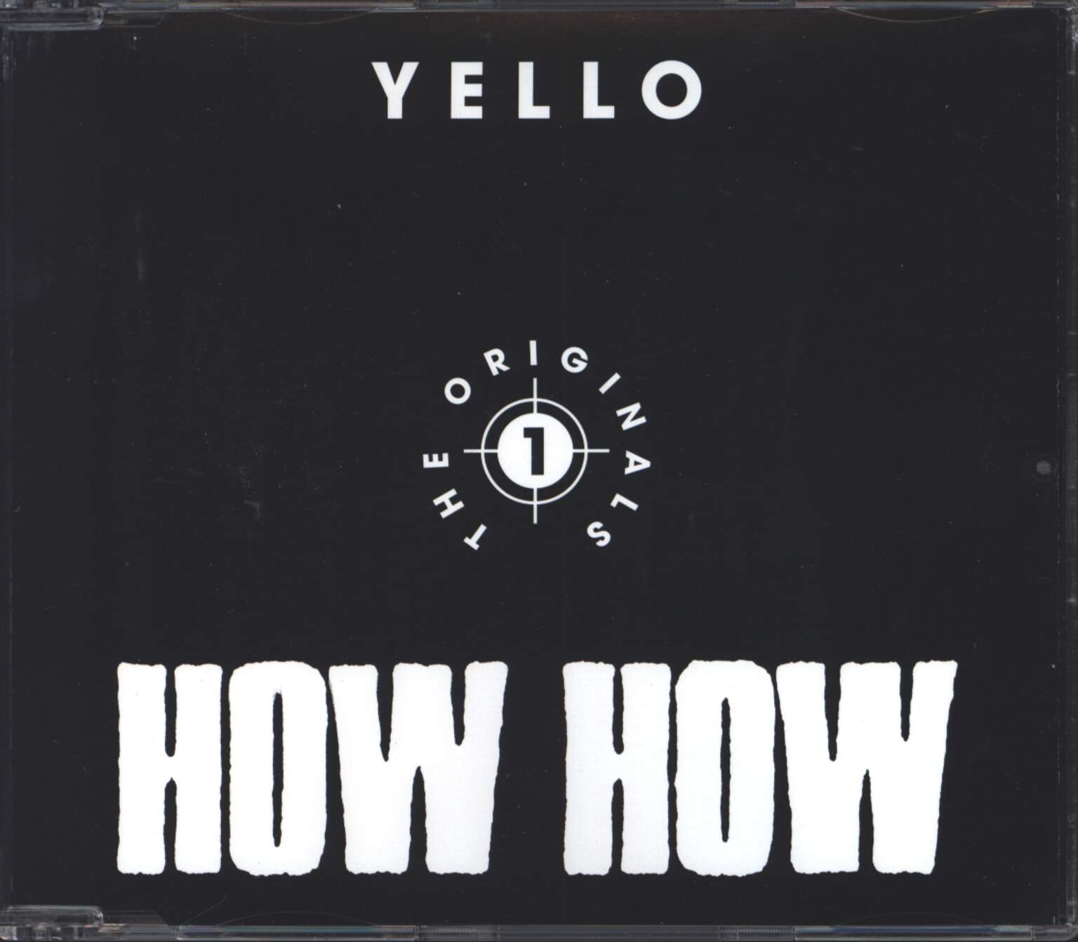 Yello: How How - 1 - The Originals
