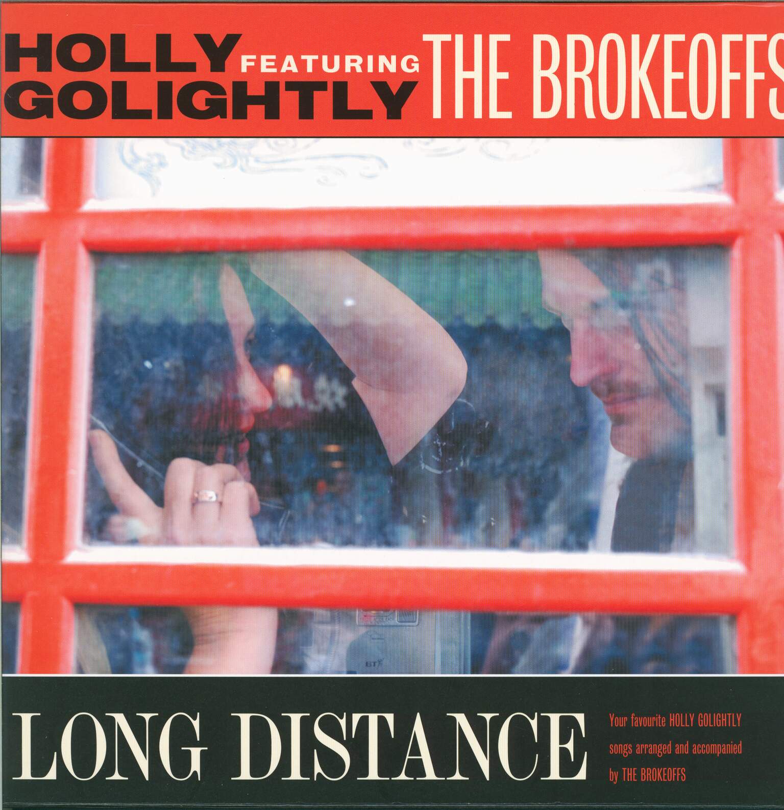 Holly Golightly And The Brokeoffs: Long Distance