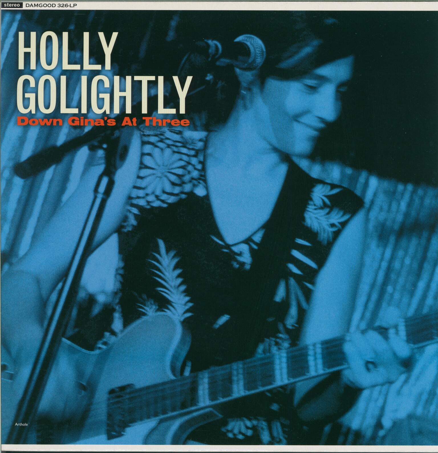 Holly Golightly: Down Gina's At 3
