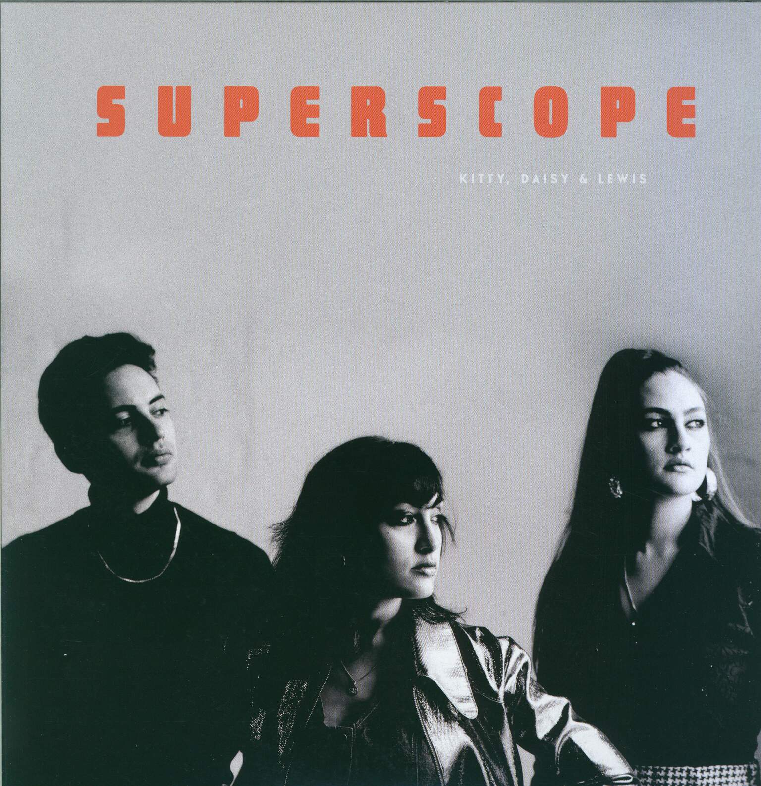 Kitty, Daisy & Lewis: Superscope