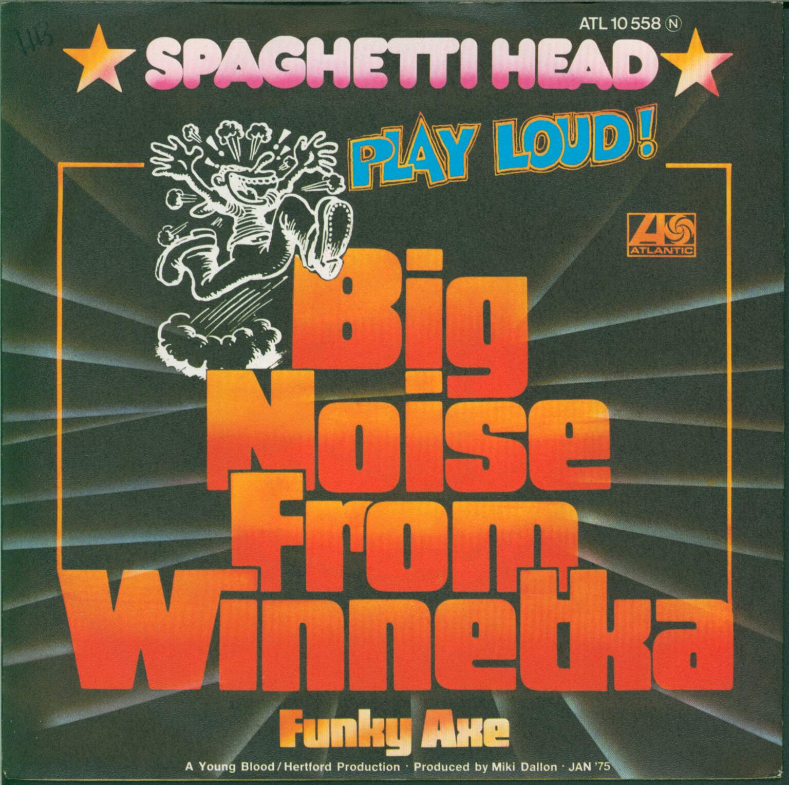 Spaghetti Head: Big Noise From Winnetka / Funky Axe