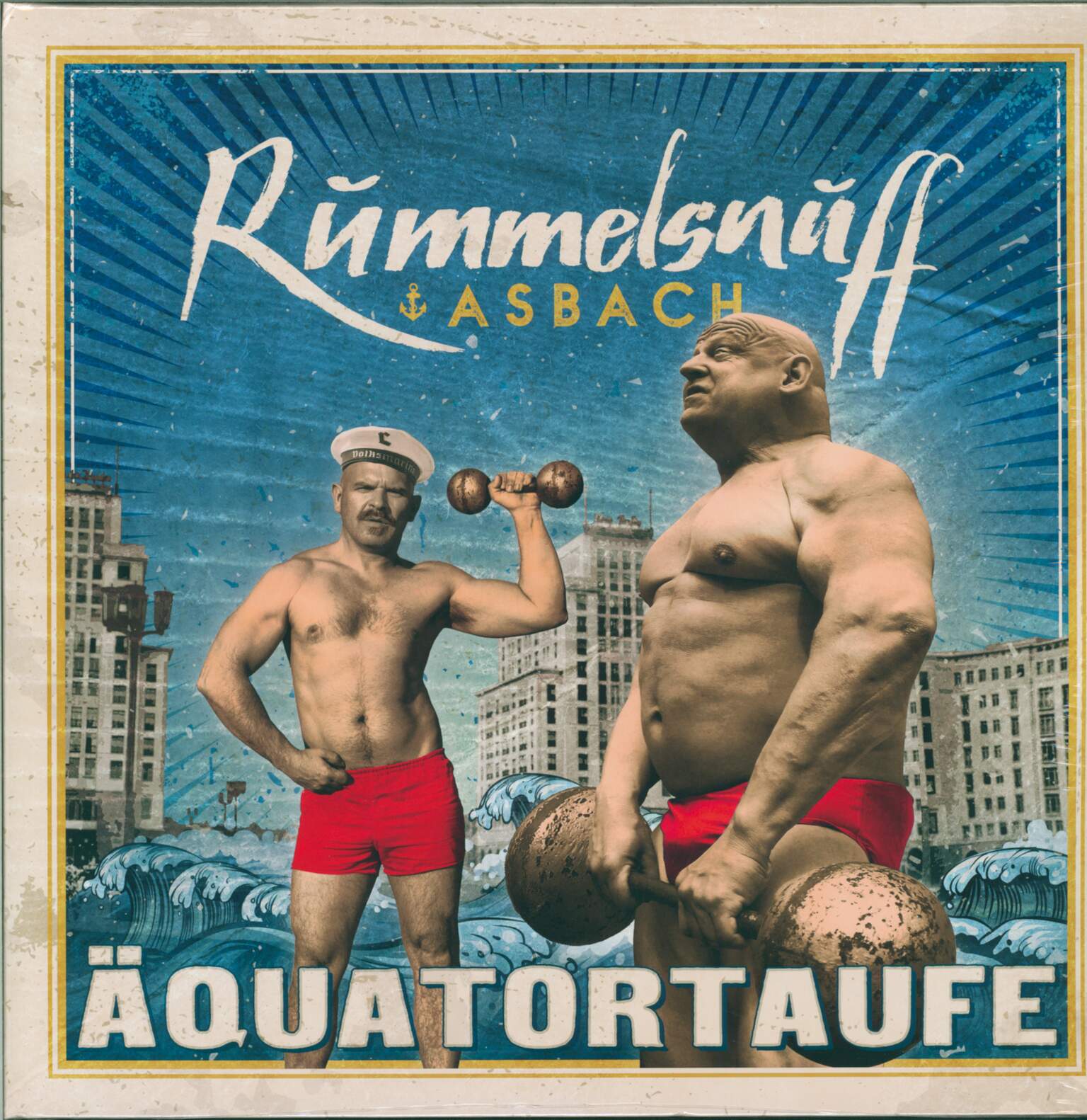 Rummelsnuff & Asbach: Äquatortaufe