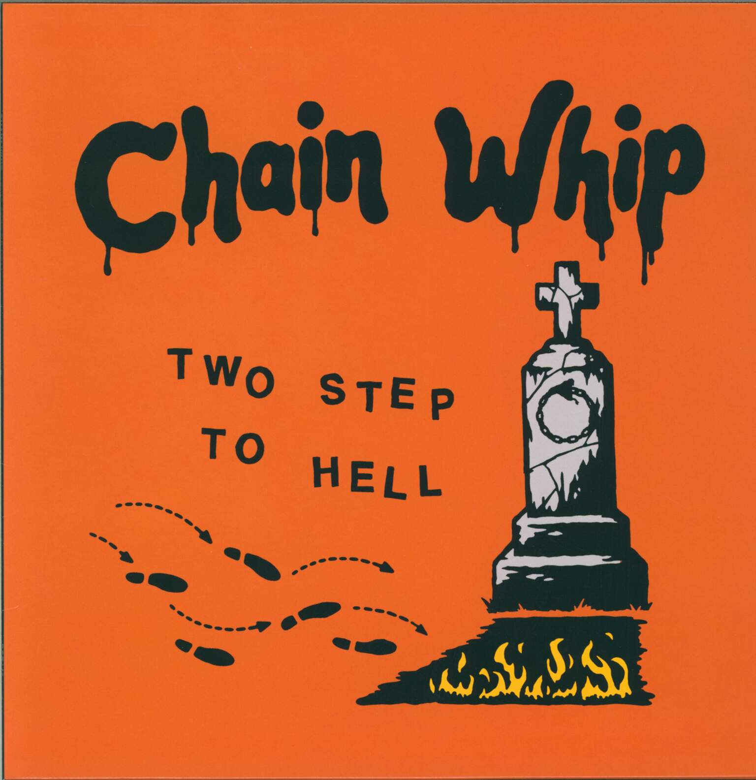 Chain Whip: Two Step To Hell