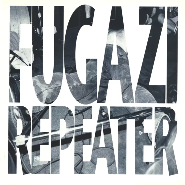 Fugazi: Repeater