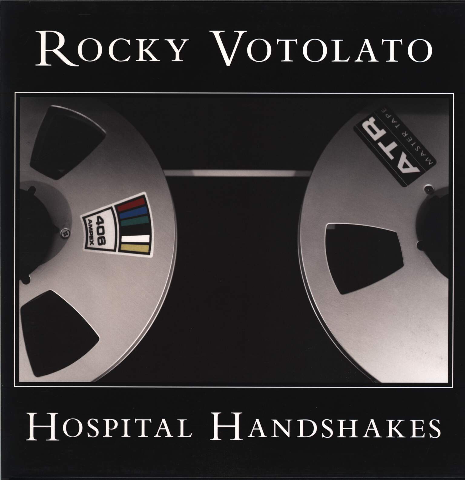 Rocky Votolato: Hospital Handshakes