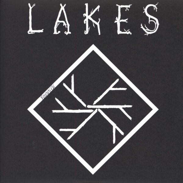 Lakes: Carved Remains / A Face In The Ash