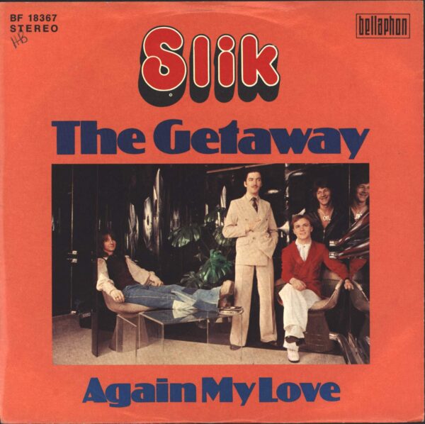 Slik: The Getaway / Again My Love
