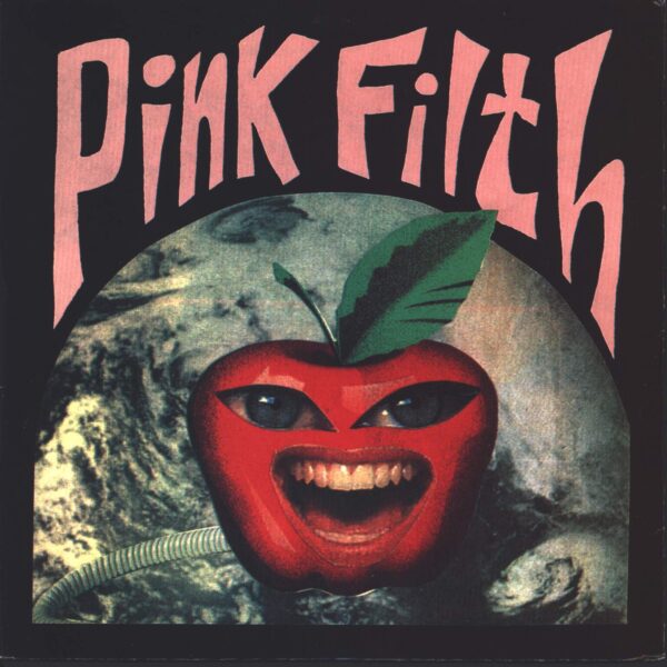 Pink Filth: Pink Filth