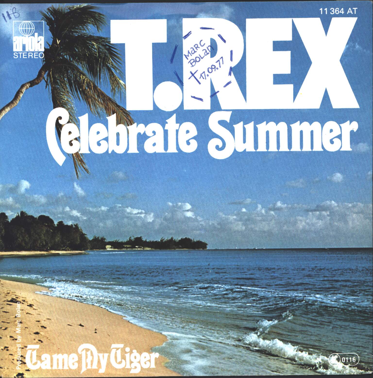 T. Rex: Celebrate Summer / Tame My Tiger