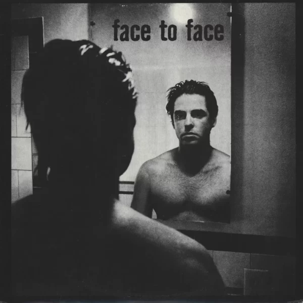 Face To Face: Face To Face