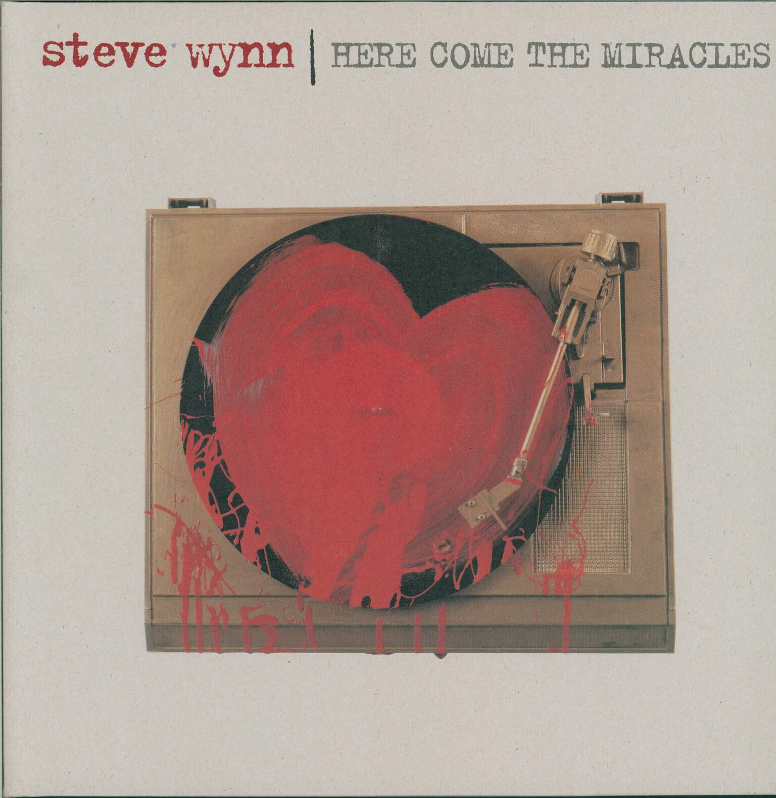 Steve Wynn: Here Come The Miracles
