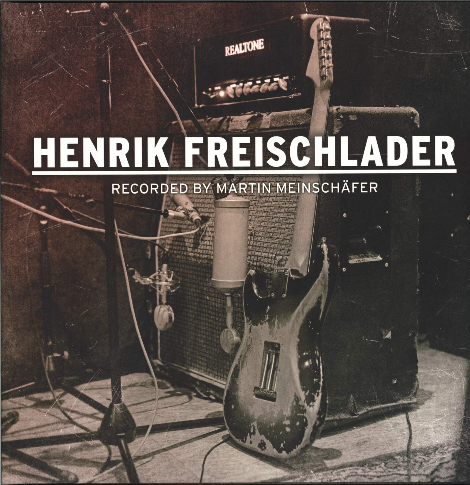 Henrik Freischlader: Recorded By Martin Meinschäfer