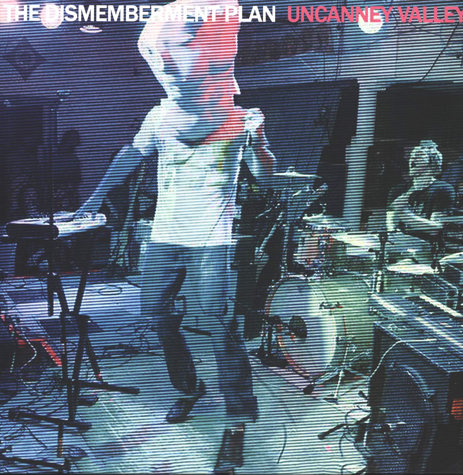 The Dismemberment Plan: Uncanney Valley