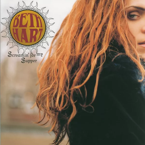 Beth Hart: Screamin' For My Supper