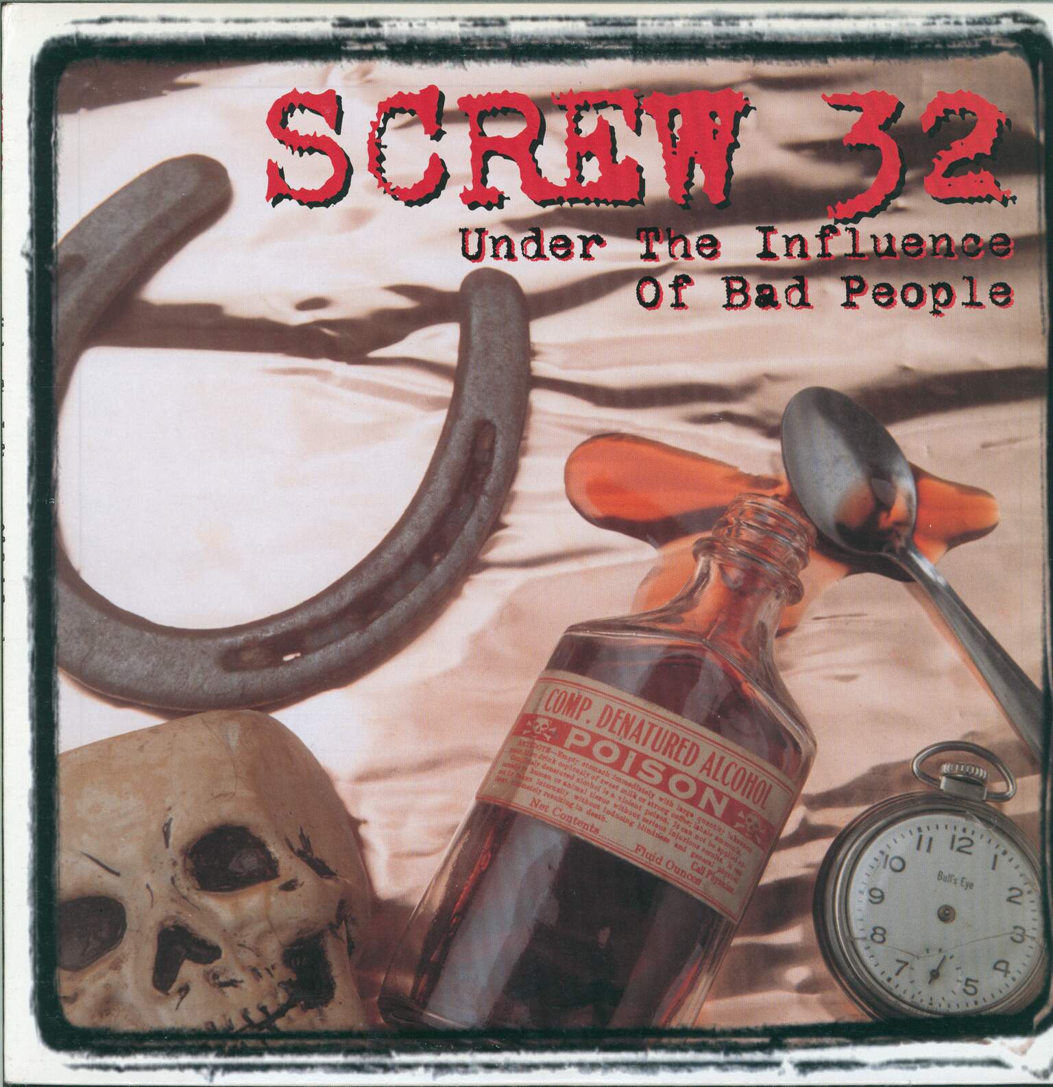 Screw 32: Under The Influence Of Bad People