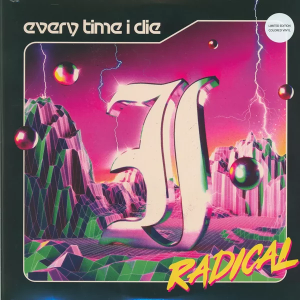 Every Time I Die: Radical
