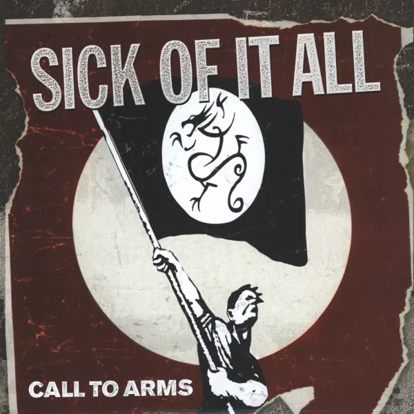 Sick Of It All: Call To Arms