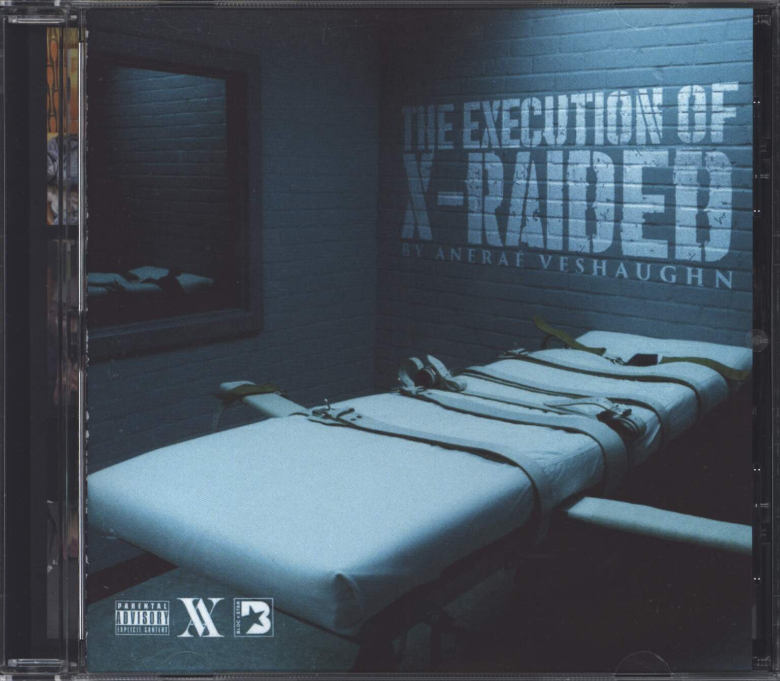 Aneraé VeShaughn: The Execution Of X-Raided