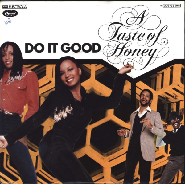 A Taste Of Honey: Do It Good