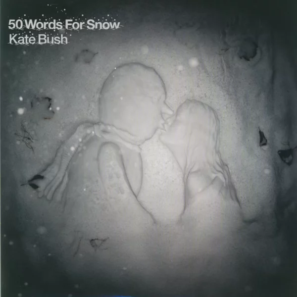 Kate Bush: 50 Words For Snow