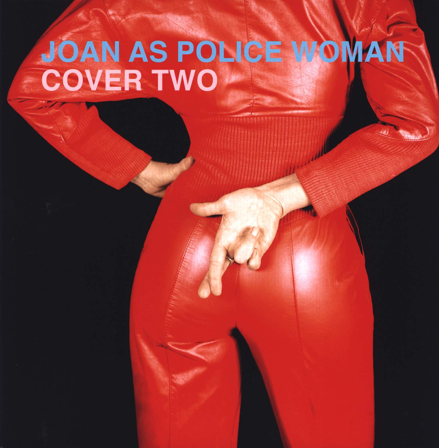 Joan As Police Woman: Cover Two