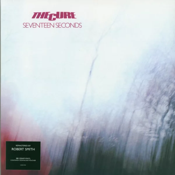 The Cure: Seventeen Seconds