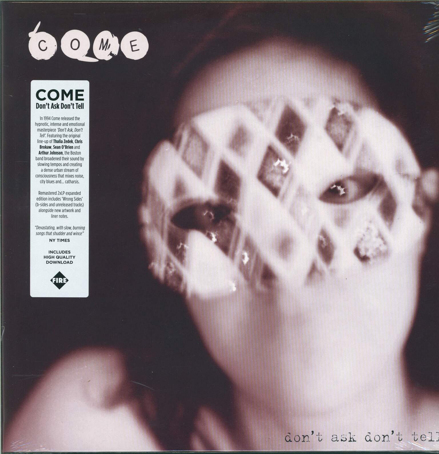 Come: Don't Ask Don't Tell