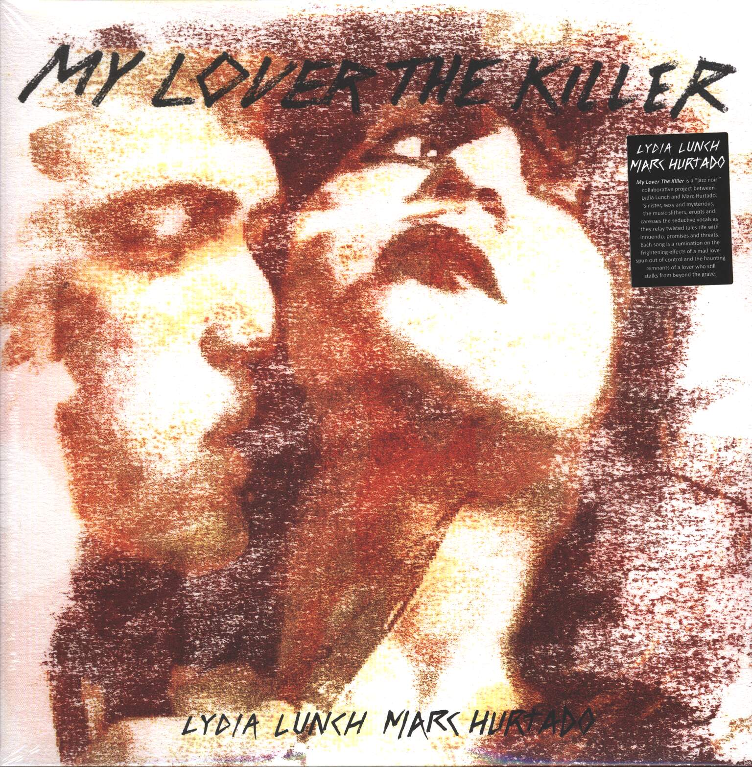 Lydia Lunch / Marc Hurtado: My Lover The Killer