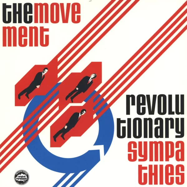 The Movement: Revolutionary Sympathies
