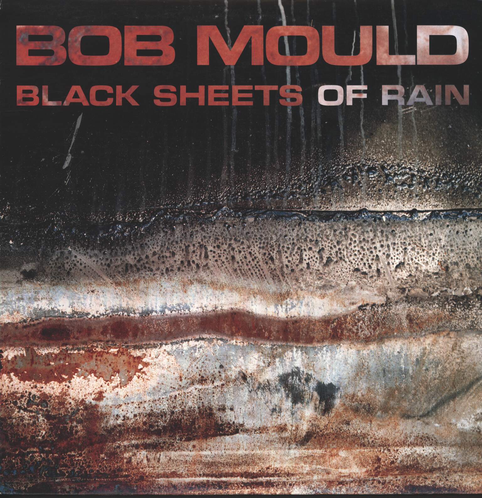 Bob Mould: Black Sheets Of Rain